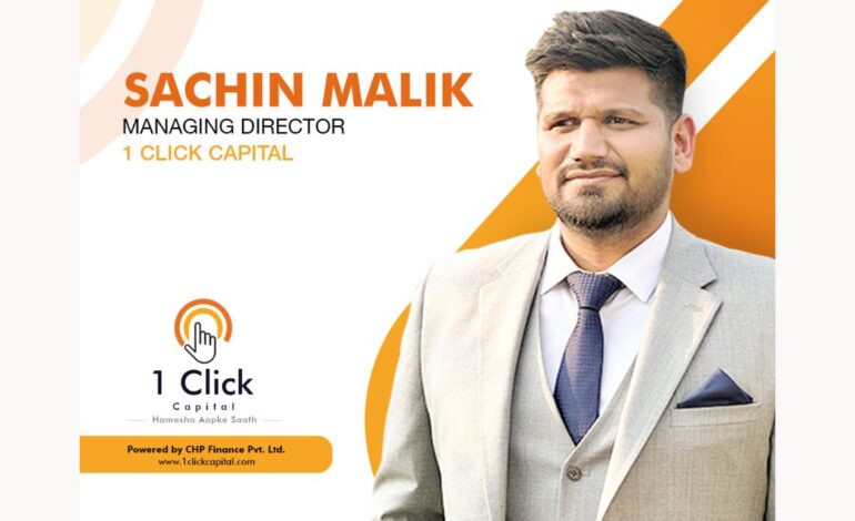 Entrepreneur Sachin Malik – Leadership and Revolutionizing the Finance Industry with 1 Click Capital