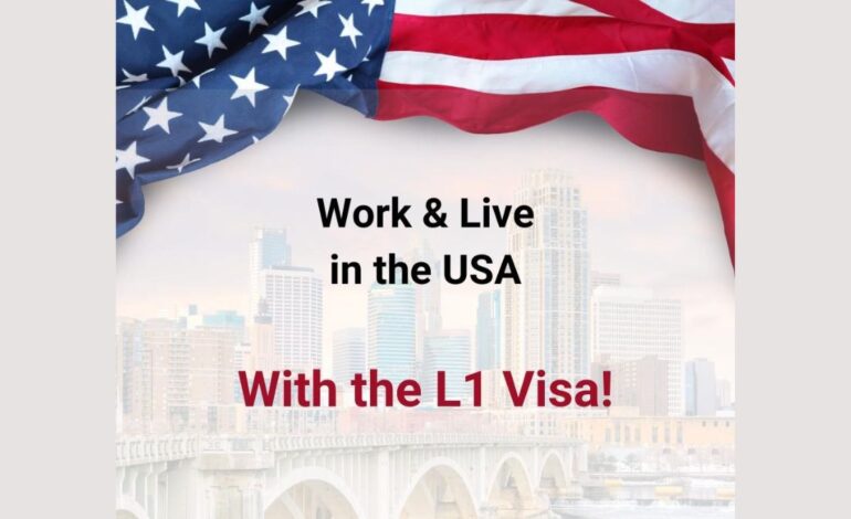 Top 10 reasons to consider an L1 visa to work in the USA over the EB5 visa