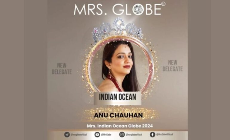 Anu Chauhan goes to Mrs Globe Pageant: Marvelous Mrs India Participant Takes on International Stage