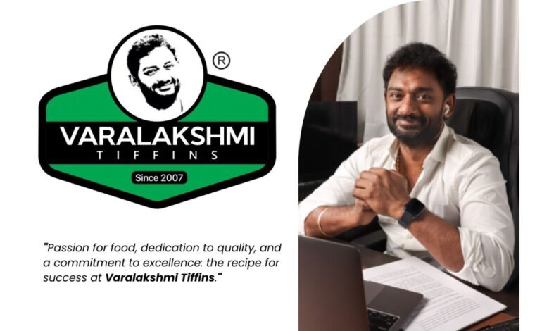 From Humble Beginnings to Culinary Excellence: The Journey of Varalakshmi Tiffins