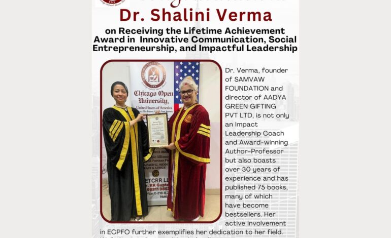 Dr. Shalini Verma on a Lifoholic Voyage, Driving Green Education and Societal Transformation