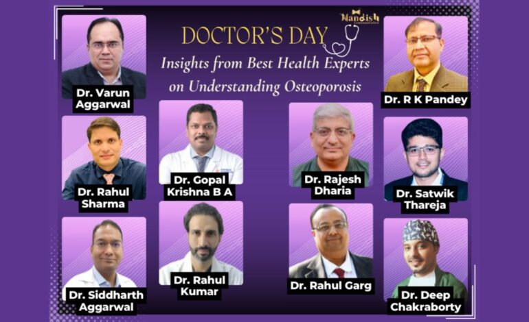 Doctor’s Day Special: Best Health Experts Insights on Managing Osteoporosis
